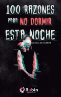 100 razones para no dormir esta noche