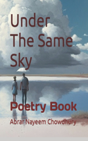 Under The Same Sky