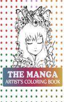 The Manga Artist's Coloring Book: Manga Coloring Book For Kids