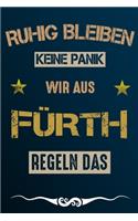 Ruhig bleiben keine Panik wir aus FÜRTH regeln das
