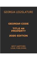 Georgia Code Title 44 Property 2020 Edition