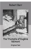 The Triumphs of Eugène Valmont: Original Text