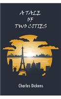 A Tale of Two Cities: paperback edition