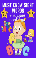 Must know Sight Words for Preschoolers and Kindergarteners Ages 3-5