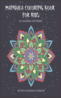 Mandala Coloring Book for Kids