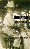 Houston 1951-1963