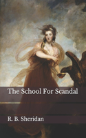 The School For Scandal