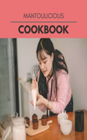 Mantoulicious Cookbook: The Ultimate Meatloaf Recipes for Starters