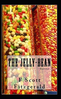 The Jelly-Bean (Illustrated)