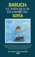Baruch: El NIÑO QUE SE ENAMORÓ DE SOFÍA