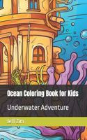 Ocean Coloring Book for Kids