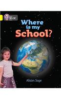Where is my School?