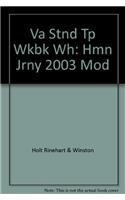 Va Stnd Tp Wkbk Wh: Hmn Jrny 2003 Mod