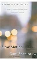 Slow Motion