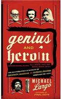 Genius and Heroin