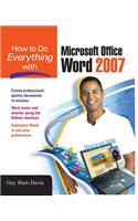 How to Do Everything with Microsoft Office Word 2007