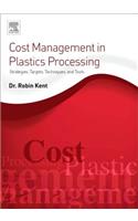 Cost Management in Plastics Processing