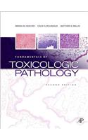 Fundamentals of Toxicologic Pathology