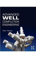 Advanced Well Completion Engineering