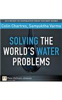 Solving the World's Water Problems