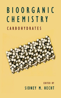 Bioorganic Chemistry: Carbohydrates