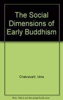 The Social Dimensions of Early Buddhism