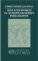 Self and World in Schopenhauer's Philosophy