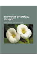 The Works of Samuel Stennett (Volume 3)