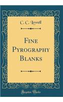 Fine Pyrography Blanks (Classic Reprint)