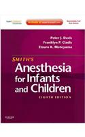 Smith's Anesthesia for Infants and Children E-Book