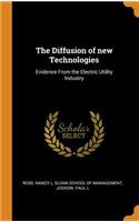 The Diffusion of New Technologies