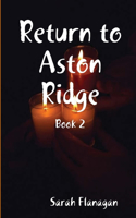 Return to Aston Ridge