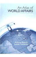 An Atlas of World Affairs