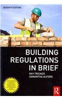 Building Regulations in Brief