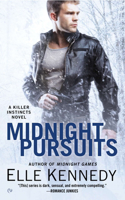 Midnight Pursuits: A Killer Instincts Novel