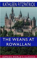 Weans at Rowallan (Esprios Classics)