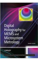 Digital Holography for MEMS and Microsystem Metrology