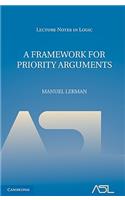 Framework for Priority Arguments