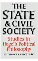 State and Civil Society: Studies in Hegel's Political Philosophy