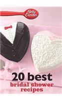 Betty Crocker 20 Best Bridal Shower Recipes