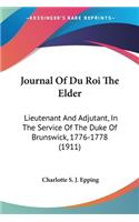 Journal Of Du Roi The Elder