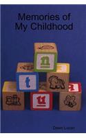 Memories of My Childhood