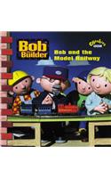 Bob and the Model Railway (Bob the Builder)