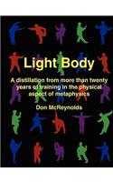 Light Body