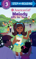 Melody Lifts Her Voice (American Girl)