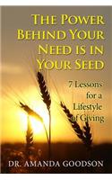 Power Behind Your Need is in Your Seed