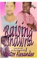 Raising Shawna