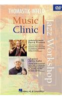 Music Clinic: Jazz Workshop