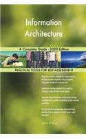 Information Architecture A Complete Guide - 2020 Edition