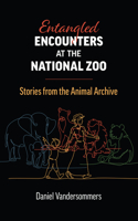 Entangled Encounters at the National Zoo